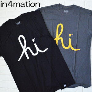 【SALE20％OFF】in4mation　in4mation HI TEE インフォメーションメンズTシャツHawaii ハワイ雑貨 ハワイアンハワイ買い付け　ハワイ限定　ハワイアン雑貨