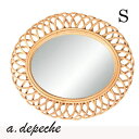 a.depeche アドぺシェ rotta rattan mirror ellipses ロッタ ラタン ミラー エリプス S MaMaison インテリア雑貨 ギフト 誕生日 プレゼント