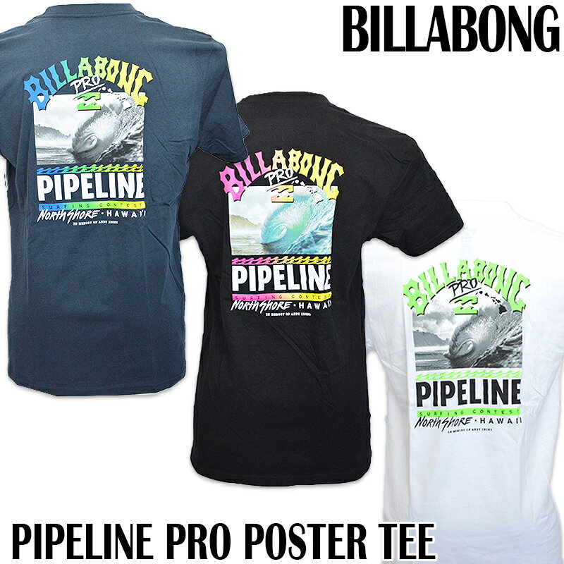 BILLABONG　　ハワイ限定TシャツBILLABONG PIPELINE PRO POSTER TEEビラボン パイプラインプロ ポスターメンズ TシャツHawaii ハワイ雑貨 ハワイアン