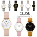 【正規品】【アウトレット】 クルース 時計 CLUSE 腕時計 レディース La Boheme ラ・ボエーム 38mm径 Minuit33mm径 VEDETTE24mm径 ゴールド/シルバー/ブラック