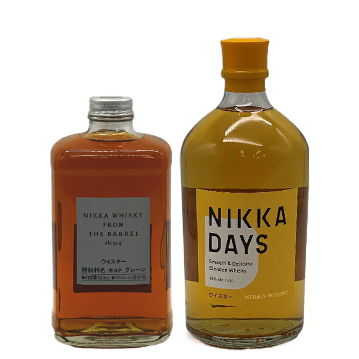 2本セット ( フロム・ザ・バレル 500ml / ニッカデイズ 700ml)