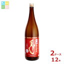 清洲桜醸造 上撰 清洲城信長 鬼ころし1.8L瓶×2ケース(全12本)送料無料