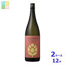 濱田酒造 25度 CHILL GREEN bitter&tropical1.8L瓶×2ケース(全12本)送料無料