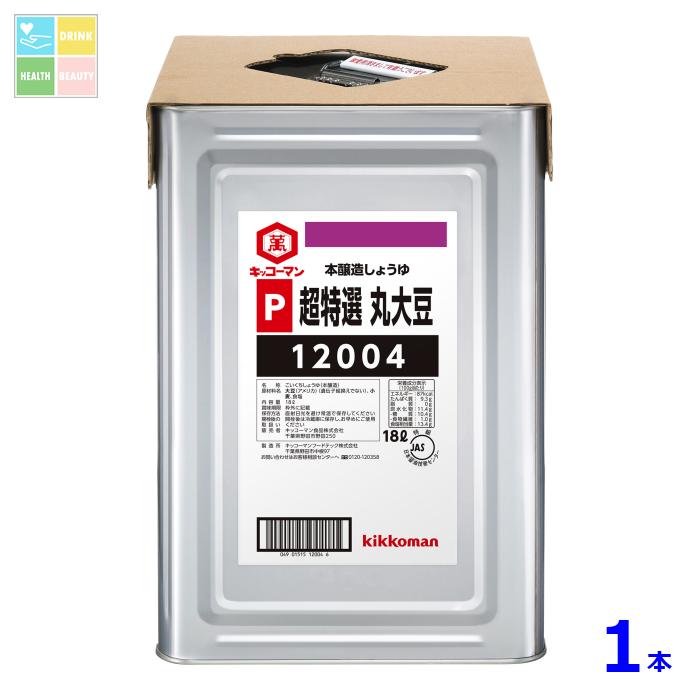 キッコーマン P超特選 丸大豆しょうゆ18L天パット缶×1本 送料無料