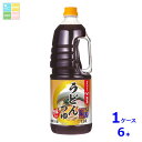 ヒゲタ 味名人うどんつゆ1.8Lハンディペット×1ケース(全6本) 送料無料
