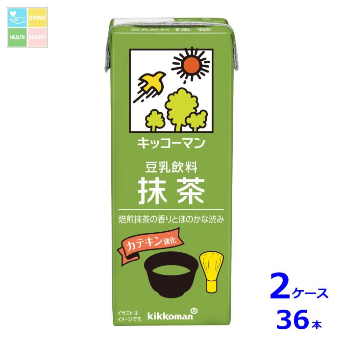 キッコーマン 豆乳飲料 抹茶200ml紙パック×2ケース（全36本）送料無料