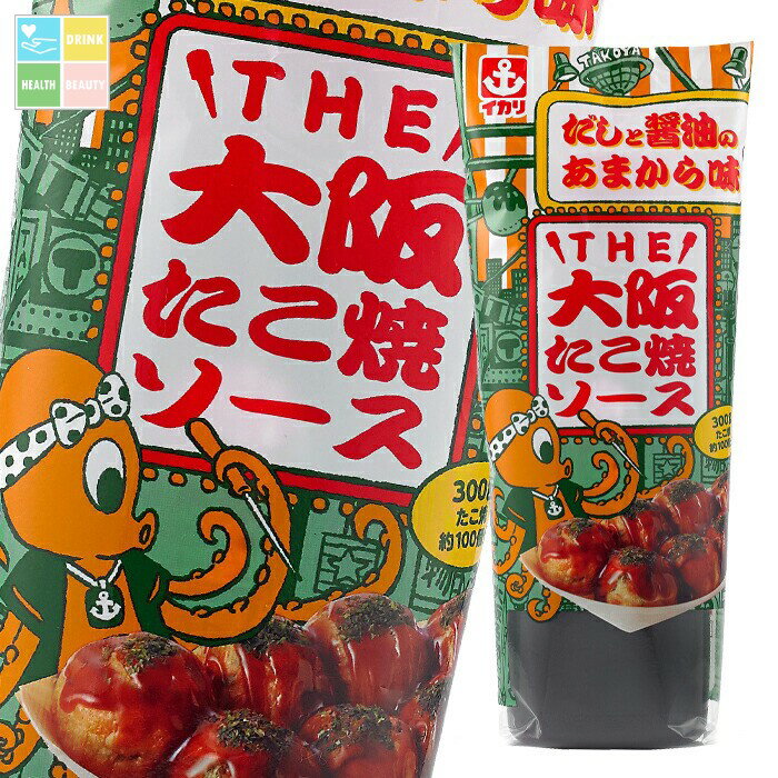 イカリソース THE大阪たこ焼ソース300g×1ケース（全20本） 送料無料