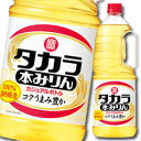 宝酒造 タカラ「純米」本みりん取手付ペットボトル1.8L×2ケース(全12本) 送料無料