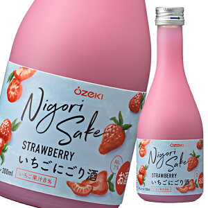 大関 いちごにごり酒300ml瓶×1ケース（全12本） 送料無料