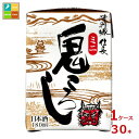 清洲桜醸造 清洲城信長 鬼ころし ミニ 180ml紙パック×1ケース(全30本)送料無料