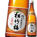 宝酒造 上撰松竹梅1.8L瓶×1ケース（全6本） 送料無料