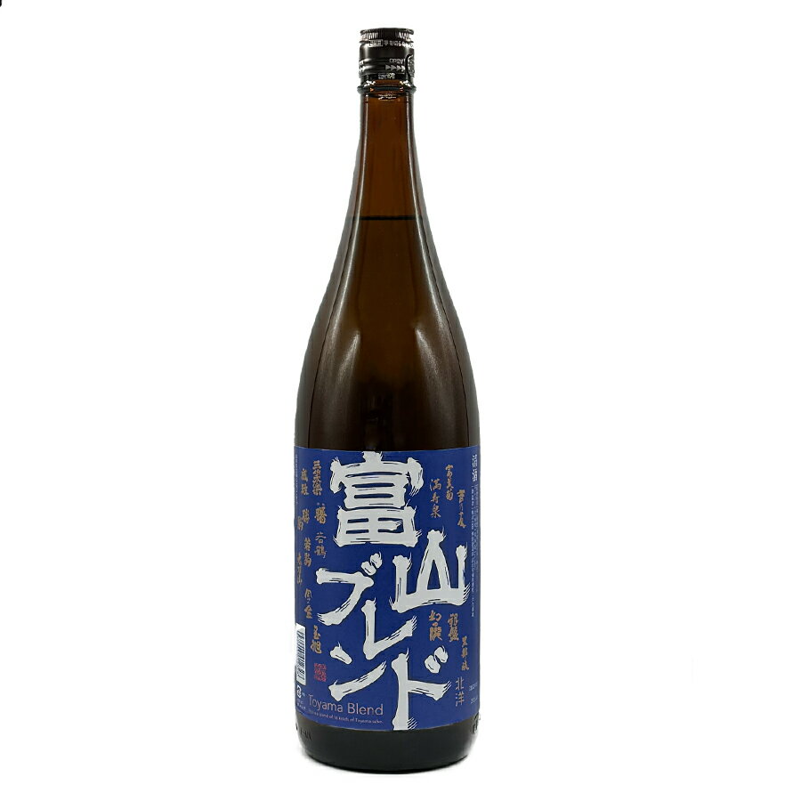 富山ブレンド2023 1800ml【2023年11月製造分】