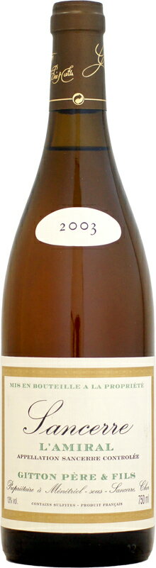 楽天ウメムラ　Wine　Cellar【クール配送】ジトン・ペール・エ・フィス サンセール・ブラン アミラル [2003]750ml （白ワイン）