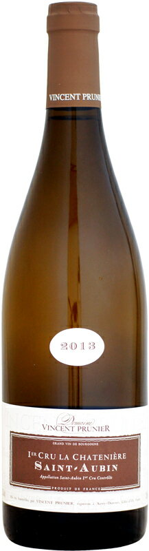 ヴァンサン・プリュニエ サン・トーバン 1er ラ・シャトニエール [2013]750ml (白ワイン)