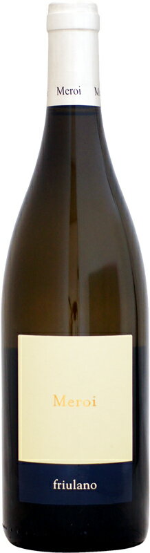 メロイ フリウラーノ [2022]750ml (白ワイン)