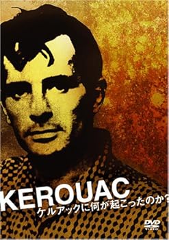 【中古】Kerouac-ケルアックに何が起こったのか? [DVD]