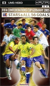 【中古】FIFAコンフェデレーションズカップ ドイツ2005 スターズ&オール56ゴールズ(UMD Video)