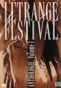 【中古】L'?trange festival anthologie, vol. 1