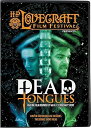 【中古】Dead Tongues - an H. P. Lovecraft Film Festival Feature Presentation