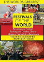 【中古】The World's Best Festivals: Renaissance Festival, Rocking the Daisies, Cherr...