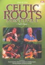 【中古】Live At The Celtic Roots Festival/Vol.1