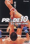 【中古】PRIDE.10 西武ドーム [DVD]