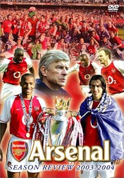 【中古】アーセナル シーズンレビュー 2003-2004 [DVD]