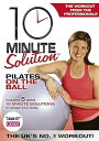 【中古】10 Minute Solution - Pilates On The Ball
