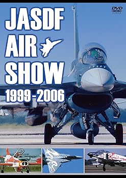 【中古】JASDF AIR SHOW 1999-2006 [DVD]
