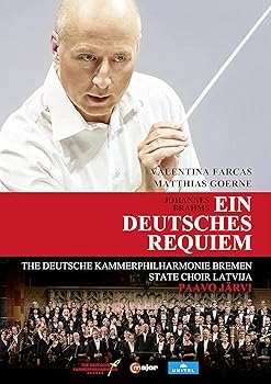 ブラームス : ドイツ・レクイエム Op.45 (Johannes Brahms : Ein Deutsches Requiem / The Deutsche Kammerphilharmonie Bremen | State Choir L