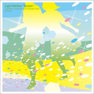Light Mellow~splash
