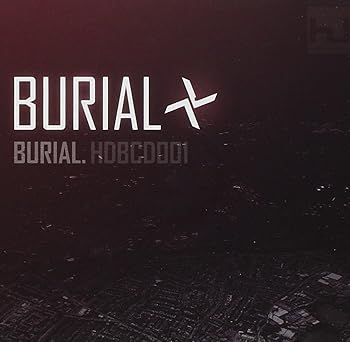 【中古】Burial (HDBCD001)【メーカー名】【メーカー型番】【ブランド名】Hyperdub Records ファンク, アンビエント, エレクトロニカ Burial: Artist【商品説明】Burial (HDBCD001)当店では初期不良に限り、商品到着から7日間は返品を 受付けております。お問い合わせ・メールにて不具合詳細をご連絡ください。他モールとの併売品の為、完売の際はキャンセルご連絡させて頂きます。中古品の商品タイトルに「限定」「初回」「保証」「DLコード」などの表記がありましても、特典・付属品・帯・保証等は付いておりません。電子辞書、コンパクトオーディオプレーヤー等のイヤホンは写真にありましても衛生上、基本お付けしておりません。※未使用品は除く品名に【import】【輸入】【北米】【海外】等の国内商品でないと把握できる表記商品について国内のDVDプレイヤー、ゲーム機で稼働しない場合がございます。予めご了承の上、購入ください。掲載と付属品が異なる場合は確認のご連絡をさせて頂きます。ご注文からお届けまで1、ご注文⇒ご注文は24時間受け付けております。2、注文確認⇒ご注文後、当店から注文確認メールを送信します。3、お届けまで3〜10営業日程度とお考えください。4、入金確認⇒前払い決済をご選択の場合、ご入金確認後、配送手配を致します。5、出荷⇒配送準備が整い次第、出荷致します。配送業者、追跡番号等の詳細をメール送信致します。6、到着⇒出荷後、1〜3日後に商品が到着します。　※離島、北海道、九州、沖縄は遅れる場合がございます。予めご了承下さい。お電話でのお問合せは少人数で運営の為受け付けておりませんので、お問い合わせ・メールにてお願い致します。営業時間　月〜金　11:00〜18:00★お客様都合によるご注文後のキャンセル・返品はお受けしておりませんのでご了承ください。0