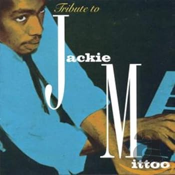 Tribute to Jackie Mittoo