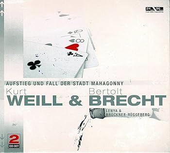 Weill/Brecht: Aufstieg und Fall der Stadt Mahagonny