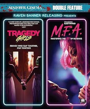 Sinister Cinema Double Feature: Tragedy Girls & M.F.A 