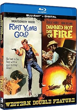 Fort Yuma Gold (aka For a Few Extra Dollars) / Damned Hot Day of Fire (aka Gatling Gun)  