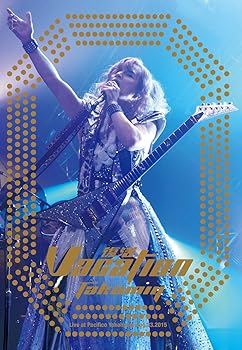TAKAMIY 2015夏限定 復活バケーション! Live at Pacifico Yokohama Aug.23.2015