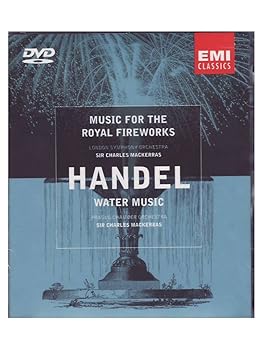 Music for the Royal Fireworks / Water Music