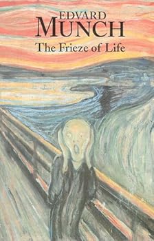 Edvard Munch: Frieze of Life 
