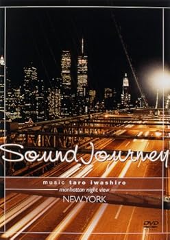 Sound Journey 岩代太郎/New York~manhattan night view~ 