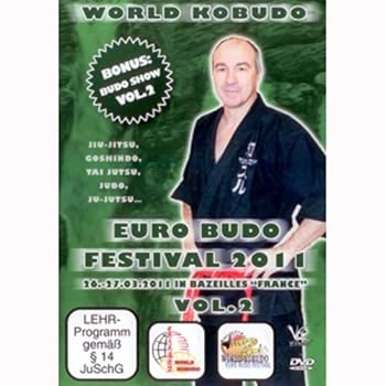 World Kobudo Euro Budo Festival 2011 Vol.2