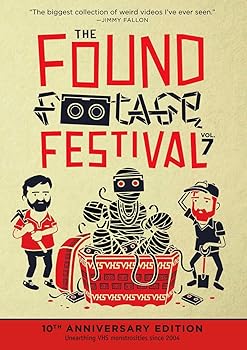 Found Footage Festival: 7  