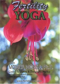 Fertility Yoga with Monica Morell, Ph.D.: Guided Relaxation & Therapeutice Practice, with Offered Modifications