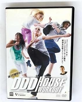 DDD HOUSE WORKOUT VOL.1　Dance&Burn!!