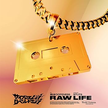 RAW LIFE feat.鎮座DOPENESS/COCOLO 