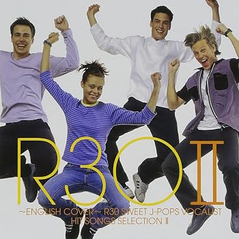 【中古】~英語ヴァージョンで聴く~R30 SWEET-J・POPS VOCALIST名曲集II