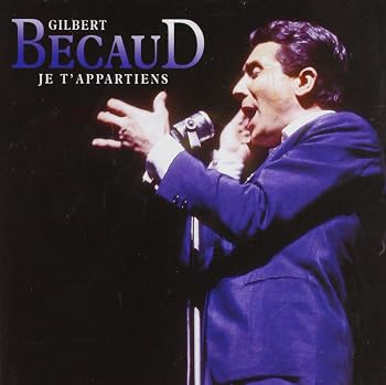 Gilbert Je T' Appartiens : Je T'Appartiens