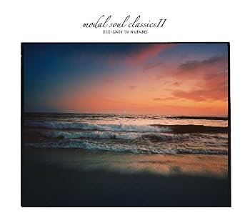 Modal Soul Classics II: Dadicated To Nujabes