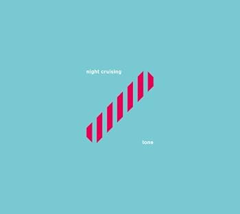 night cruising compilation “tone”
