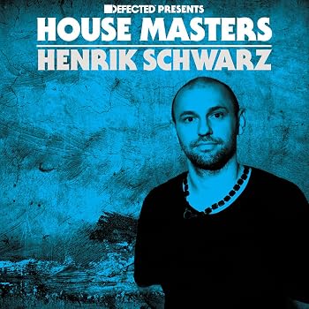Defected Presents House Masters Henrik Schwarz